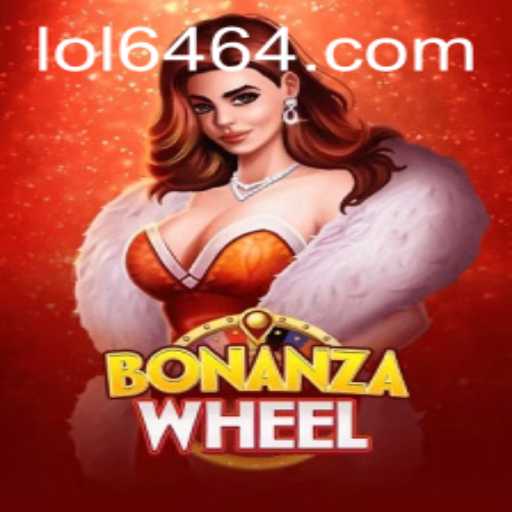 Exploring the Thrills of BonanzaWheel and LOL646